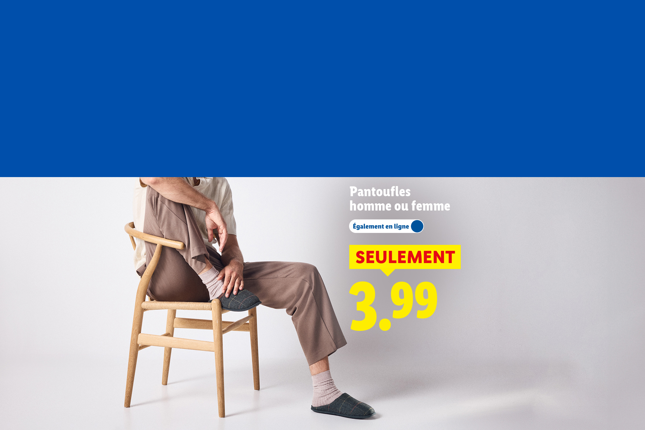 Pantoufles homme ou femme, également en ligne, seulement 3.99.