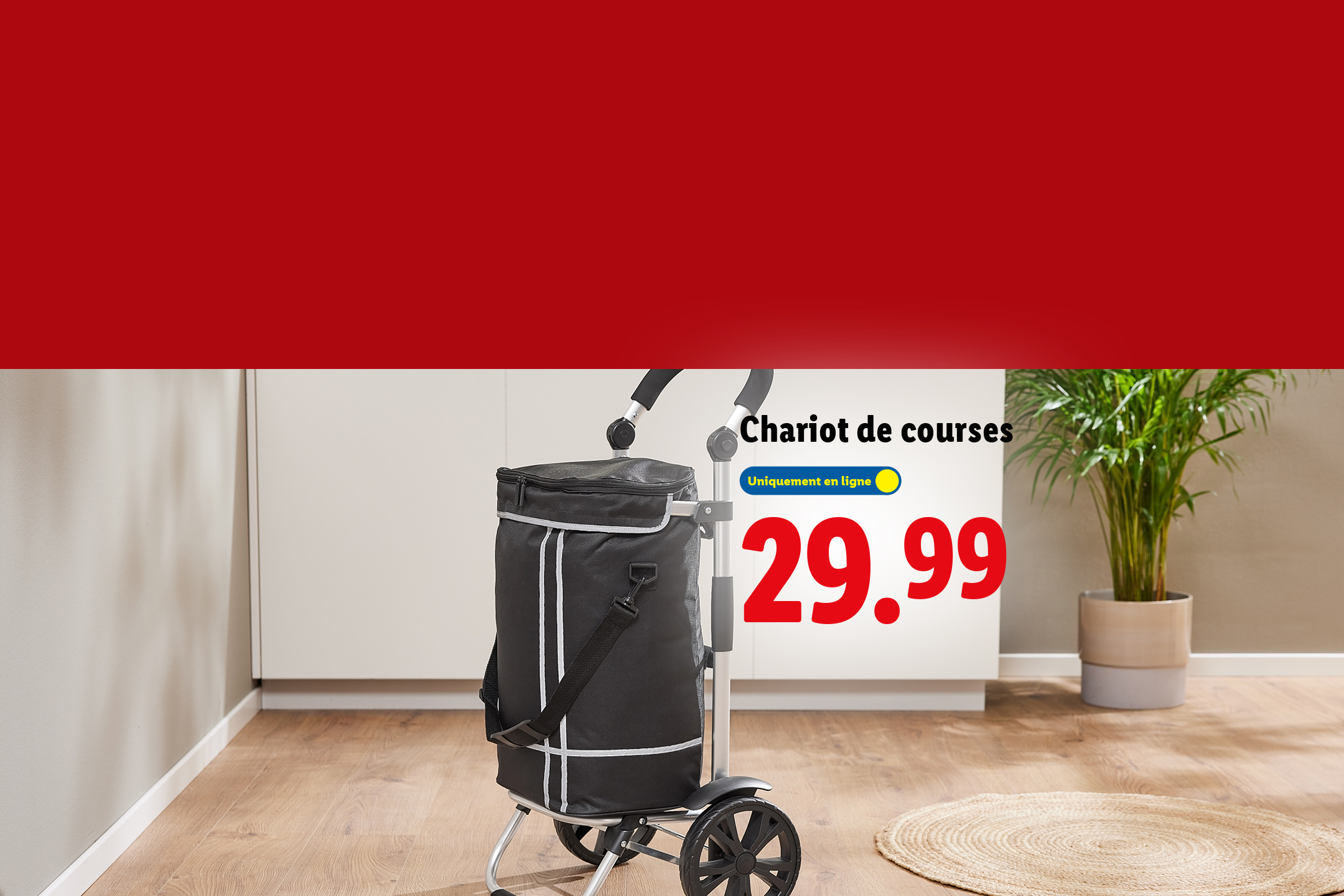 Chariot de courses noir à 29.99€, disponible uniquement en ligne.