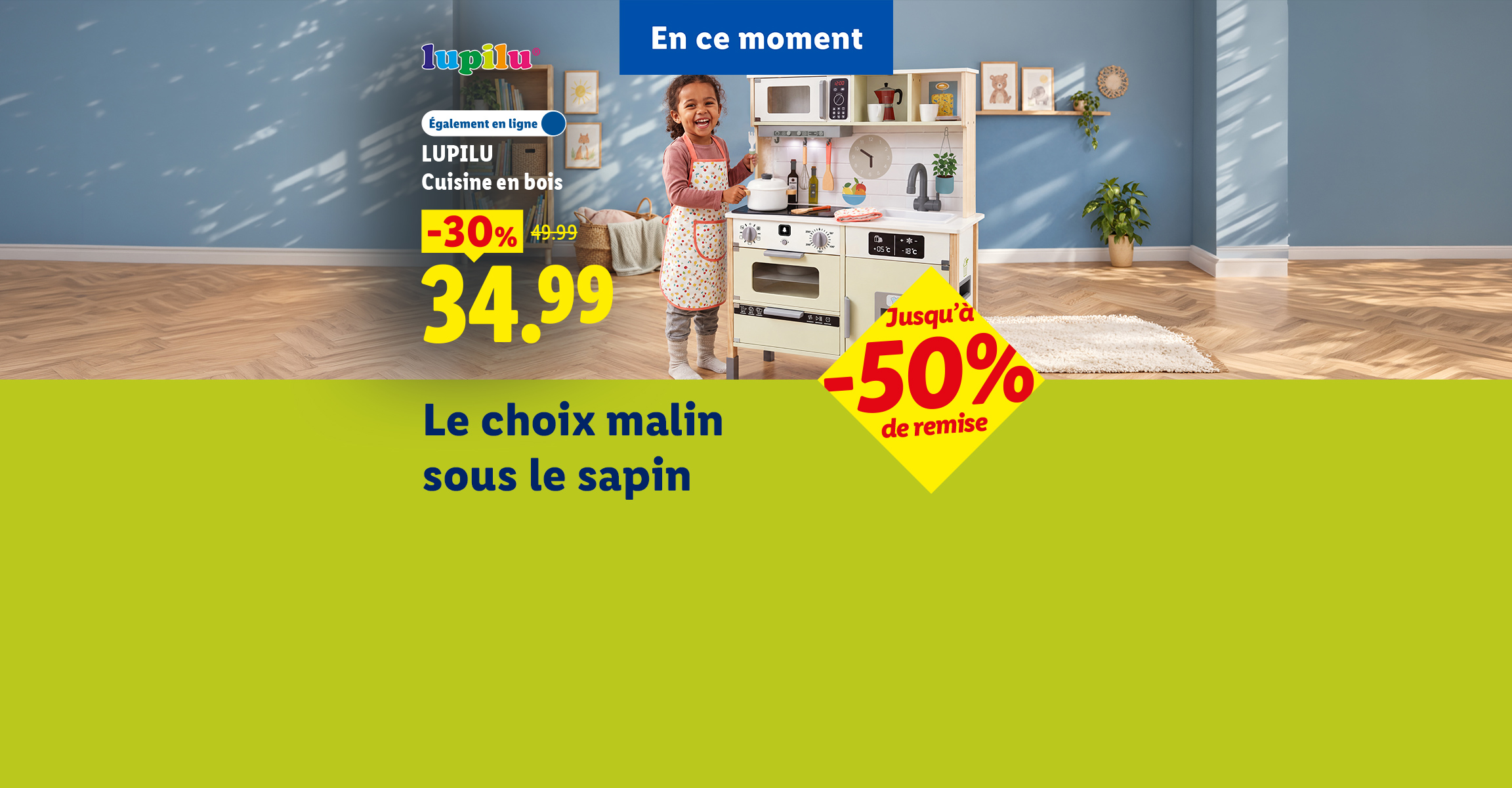 Lupilu Cuisine en bois à 34,99 € au lieu de 49,99 €, soit une remise de -30%. En ce moment, le choix malin sous le sapin avec jusqu'à -50% de remise.