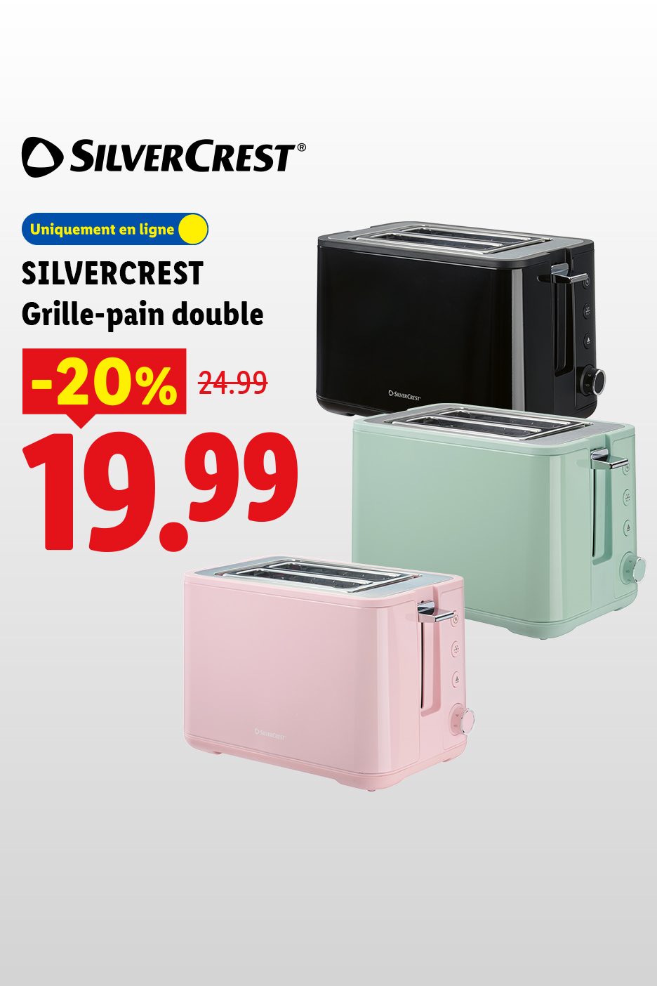 Trois grille-pains doubles de couleurs différentes (noir, vert menthe, rose) avec une offre de -20% à 19,99€.